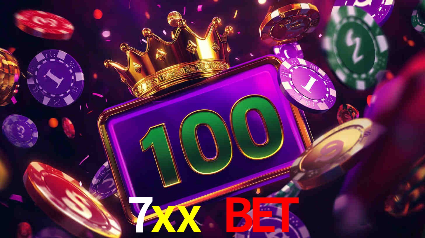 Explore as vantagens do 7xx bet: serviço profissional e confiabilidade