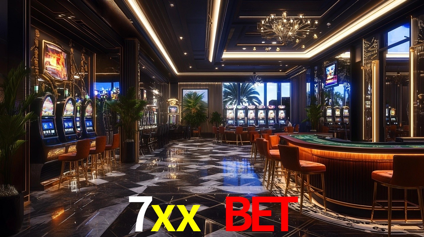 7xx bet: Jogos de Caça-Níqueis-Altas Recompensas, Roleta-Velocidade, Blackjack-Desafios Máximos